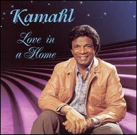 Kamahl - Love in a Home lyrics