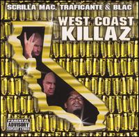 West Coast Killaz - West Coast Killaz lyrics