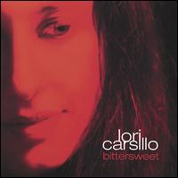 Lori Carsillo - Bittersweet lyrics