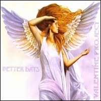 Valentine Project - Better Days lyrics