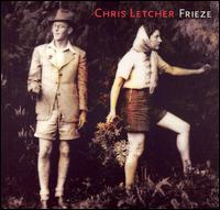 Chris Letcher - Frieze lyrics