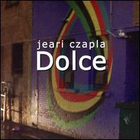 Jeari Czapla - Dolce lyrics