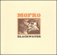 Mofro - Blackwater lyrics