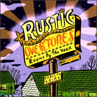Rustic Overtones - Rooms by the Hour lyrics