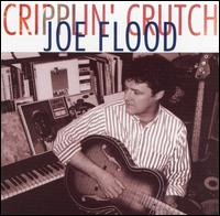 Joe Flood - Cripplin' Crutch lyrics