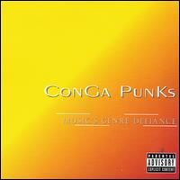 Conga Punks - Music's Genre Defiance lyrics