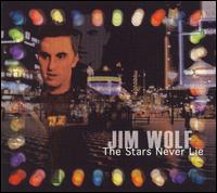 Jim Wolf - Stars Never Lie lyrics