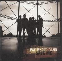 Pat McGee - Save Me lyrics