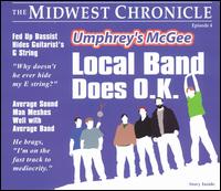 Umphrey's McGee - Local Band Does O.K. lyrics