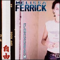 Melissa Ferrick - Freedom lyrics