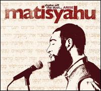 Matisyahu - Shake Off the Dust... Arise lyrics