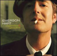 Emerson Hart - Cigarettes and Gasoline lyrics