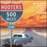 The Hooters - 500 Miles lyrics