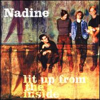 Nadine - Lit Up from the Inside lyrics
