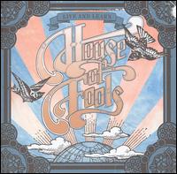 House of Fools - Live and Learn lyrics