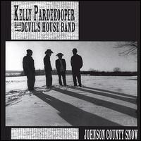 Kelly Pardekooper - Johnson County Snow lyrics