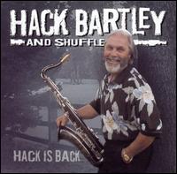 Hack Bartley - Hack Is Back lyrics