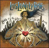 Los Lonely Boys - Live at the Fillmore lyrics