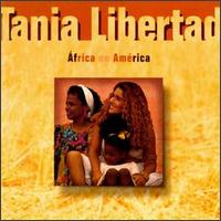 Tania Libertad - Africa En America lyrics