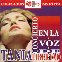 Tania Libertad - Concierto... Libertad lyrics