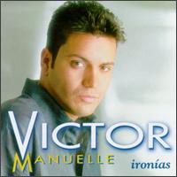 Victor Manuelle - Iron?as lyrics