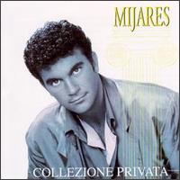 Mijares - Collezione Privata lyrics