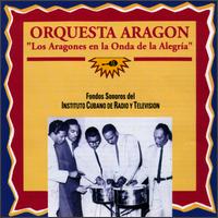 Orquesta Aragn - Aragones en La Onda de La Alegria lyrics