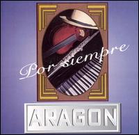 Orquesta Aragn - Por Siempre Aragon lyrics