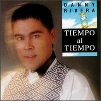 Danny Rivera - Tiempo Al Tiempo lyrics