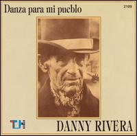 Danny Rivera - Danza Para Mi Pueblo lyrics
