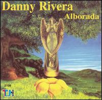 Danny Rivera - Alborada lyrics