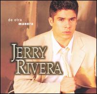 Jerry Rivera - De Otra Manera lyrics