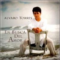 Alvaro Torres - En Busca del Amor lyrics