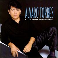Alvaro Torres - El Ultimo Romantico lyrics