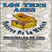 Los Tres Ases - Tesoros De Lla Musica lyrics