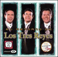 Los Tres Reyes - El Retorno De lyrics