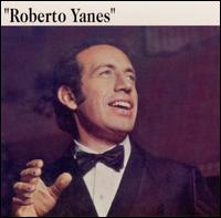 Roberto Yanes - Roberto Yanes lyrics