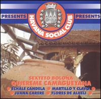 Sexteto Bolona - Sones de Cuba lyrics