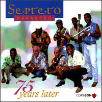 Sexteto Habanero - 75 Years Later lyrics