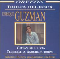 Enrique Guzmn - Gotas de Lluvia lyrics