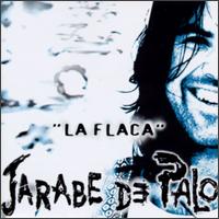 Jarabe de Palo - La Flaca lyrics