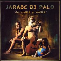 Jarabe de Palo - De Vuelta y Vuelta lyrics