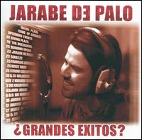 Jarabe de Palo - Grandes Exitos lyrics