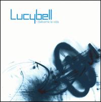 Lucybell - Salvame la Vida lyrics