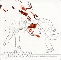 Molotov - Dance and Dense Denso lyrics