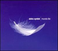 Aleks Syntek - Mundo Lite [live] lyrics