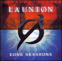La Union - Love Sessions lyrics