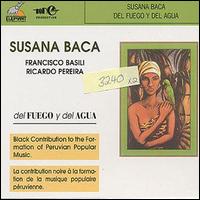 Susana Baca - Del Fuego y del Agua lyrics