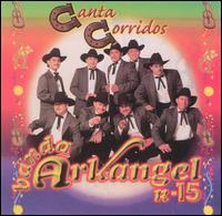 Banda Arkangel - Canta Corridos lyrics