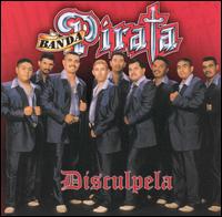 Banda Pirata - Disculpela lyrics